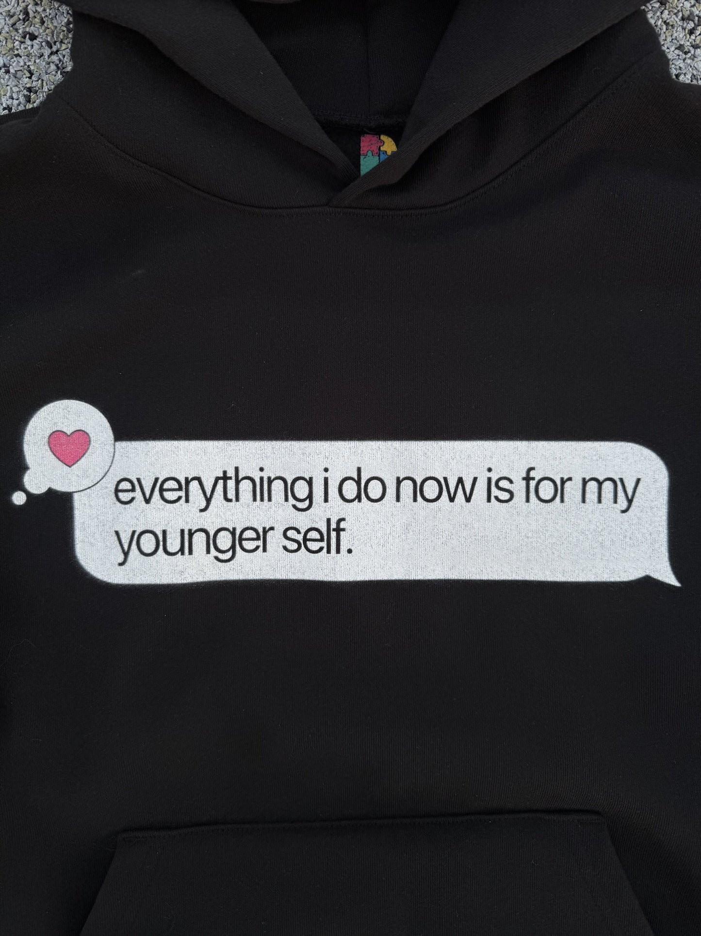 "FOR MY YOUNGER SELF" HOODIE